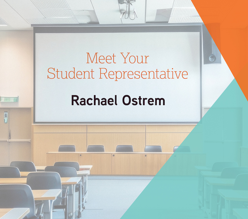 Getting to Know Your Student Rep: Rachael Ostrem, the Farm Girl with Big Dreams